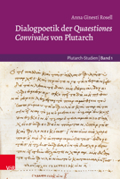 Dialogpoetik Der Quaestiones Convivales Von Plutarch 3525361564 Book Cover