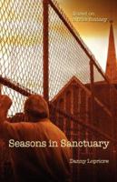 Seasons in Sanctuary: Based on a true fantasy 1432702777 Book Cover