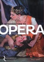 Introduction to Opera 1780382472 Book Cover