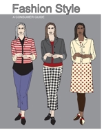 Fashion Style: A Consumer Guide B0CFCLW6W7 Book Cover