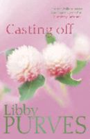 Casting Off 0340829877 Book Cover