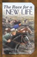 The Race For A New Life 0789158566 Book Cover