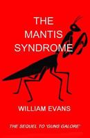 The Mantis Syndrome 1718745575 Book Cover