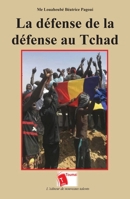 La défense de la défense au Tchad (French Edition) 2376702593 Book Cover