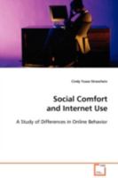 Social Comfort and Internet Use 3836497158 Book Cover