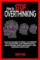 How to Stop Overthinking B08VYBPVZB Book Cover