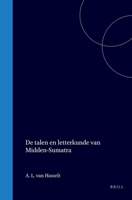 De talen en letterkunde van Midden-Sumatra (Dutch Edition) 9004567585 Book Cover