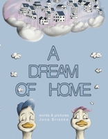 A Dream of Home B0F6HP3YVQ Book Cover