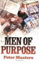 Men of Purpose 1870855418 Book Cover