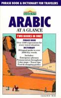 Arabic at a Glance: Phrase Book and Dictionary for Travelers 0812029798 Book Cover