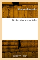Petites études sociales 2019982390 Book Cover