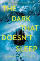 The Dark that Doesn't Sleep 1639364250 Book Cover