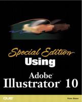 Special Edition Using Adobe(R) Illustrator(R) 10 (Special Edition Using) 0789727048 Book Cover