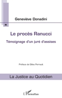 Le procès Ranucci: Témoignage d'un juré d'assises (La Justice Au Quotidien) (French Edition) 2343105405 Book Cover