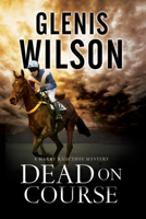 Dead on Course 1847516467 Book Cover