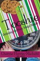 Tooshie: Defeating the Body Image Bandit 1500552860 Book Cover