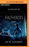 Halfheroes 1718951035 Book Cover