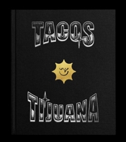 Guía Domingo: Tacos Tijuana (English) B0FL7Y63GP Book Cover