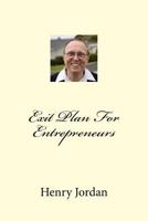 Exit Plan For Entrepreneurs 1467954691 Book Cover