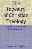 The Tapestry of Christian Theology: Modern Minds on the Biblical Narrative 0809141205 Book Cover