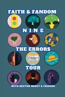 Faith & Fandom Nine: The Errors Tour B0CTGMCYR1 Book Cover