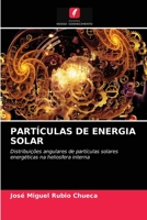 Partículas de Energia Solar 6203234257 Book Cover