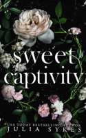 Sweet Captivity 0996255796 Book Cover