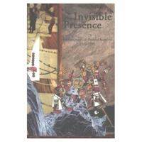 The Invisible Presence: Sixteen Poets of Spanish America 1925-1995 0889625468 Book Cover