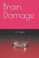 Brain Damage 170824879X Book Cover