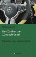 Der Zauber Der Zundschlussel 373451214X Book Cover