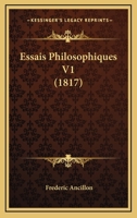 Essais Philosophiques V1 (1817) 1166776697 Book Cover