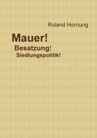 Mauer - Besatzung 1291018557 Book Cover