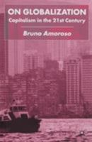 On Globalization: Capitalism in the 21st Century 0333930738 Book Cover
