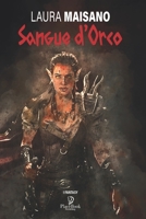 SANGUE D'ORCO (I FANTASY) B0915N25JW Book Cover