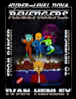 Hyper-Level Nova Revengers: From Ranger To Revenger 1105773809 Book Cover