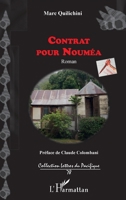 Contrat pour Nouméa: Roman (Lettres Du Pacifique) (French Edition) 2343210802 Book Cover