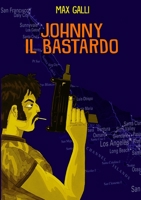 Johnny Il Bastardo 1716263166 Book Cover