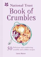 The National Trust Book of Crumbles 1911358472 Book Cover