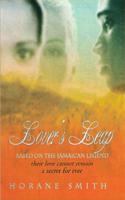 Lover's Leap: Based on the Jamaican Legend 075410589X Book Cover