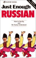Just Enough Russian 0844295159 Book Cover
