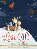 The Lost Gift: A Christmas Story 055352481X Book Cover