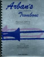 Arban Trombone Platinum Edition 0825868289 Book Cover
