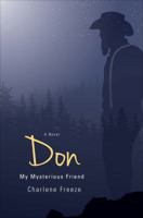 Don, My Mysterious Friend 1613462670 Book Cover