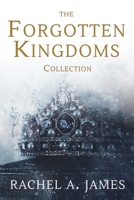 The Forgotten Kingdoms Collection B0858WK5M9 Book Cover