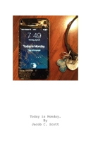 Today is Monday 1329059409 Book Cover