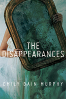 The Disappearances 1328904075 Book Cover