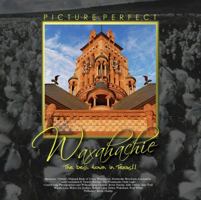 Picture Perfect Waxahachie 0979501008 Book Cover