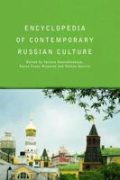 Encyclopedia of Contemporary Russian Culture 0415758629 Book Cover