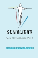 Genialidad (Serie El Equilibrista, 2) 1736996827 Book Cover