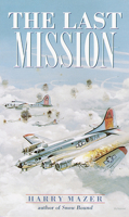 The Last Mission 0440947979 Book Cover